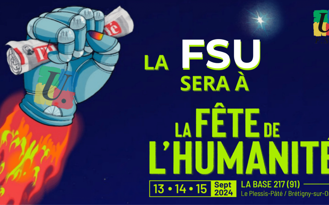 La FSU sera à la fête de l’Huma !